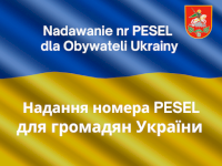 NADAWANIE NUMERU PESEL - OBYWATELOM UKRAINY
