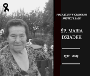 Zmarła Maria Dziadek