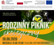 Rodzinny Piknik Ekologiczny w Mazańcowicach