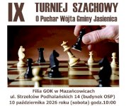 IX Turniej Szachowy o Puchar Wójta Gminy Jasienica